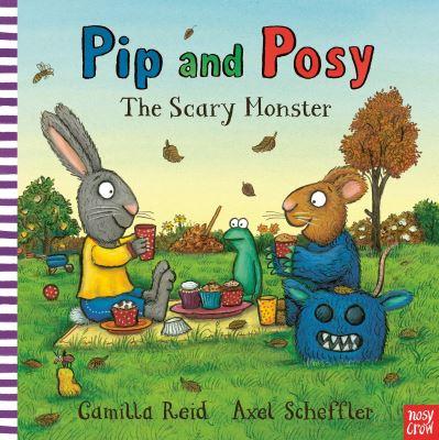Pip And Posy The Scary Monster Board Book