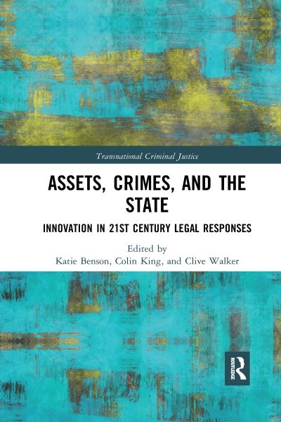 Assets, Crimes, and the State