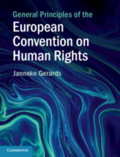General Principles of the European Convention on Human Right