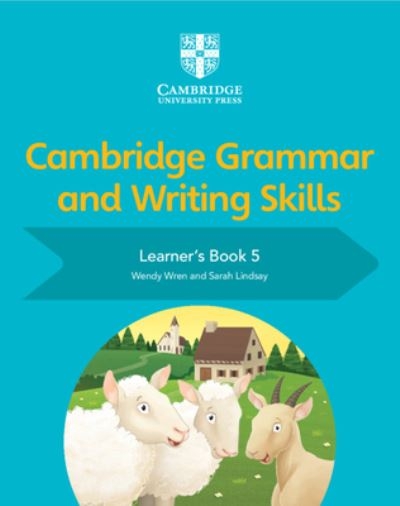 Cambridge Grammar and Writing Skills. Learner's Book 5