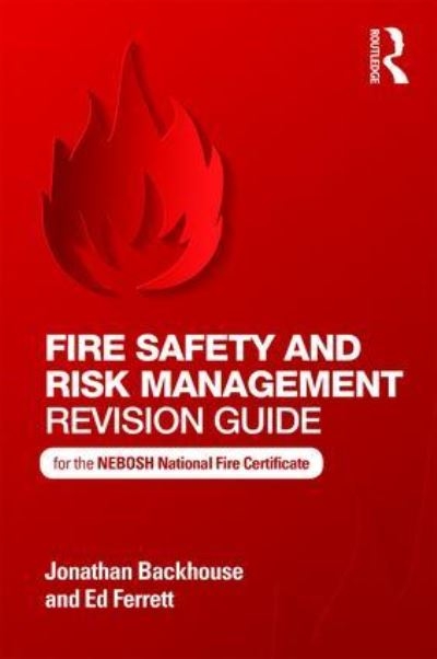 Fire Safety and Risk Management Revision Guide For the NEBOS