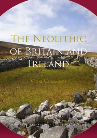 The Neolithic of Britain and Ireland