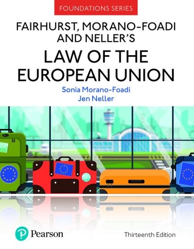 Fairhurst, Morano-Foadi, and Neller's Law of the European Un
