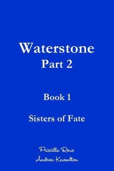Waterstone - Part 2