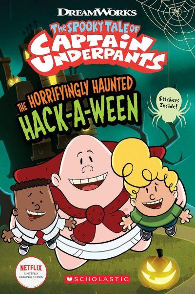 The Spooky Tale of Captain Underpants