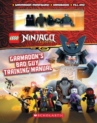 LEGO Ninjago: Garmadon's Bad Guy Training Manual (With Garma