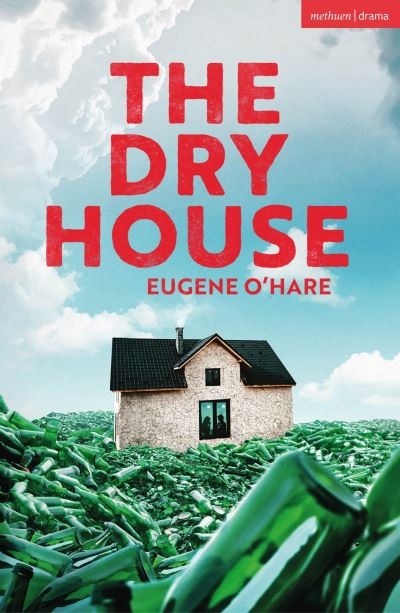The Dry House