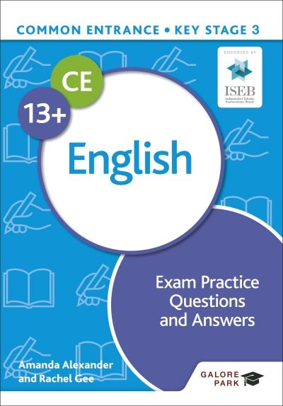 Common Entrance 13+ English. Exam Practice Questions and Ans
