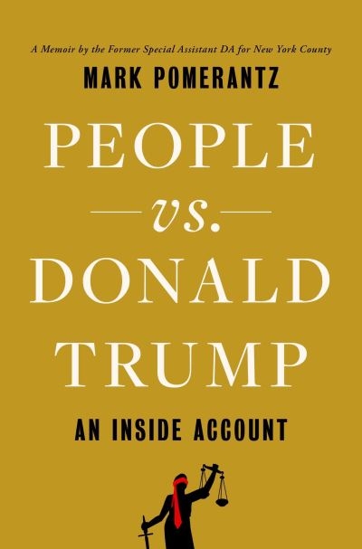 People Vs. Donald Trump: An Inside Account