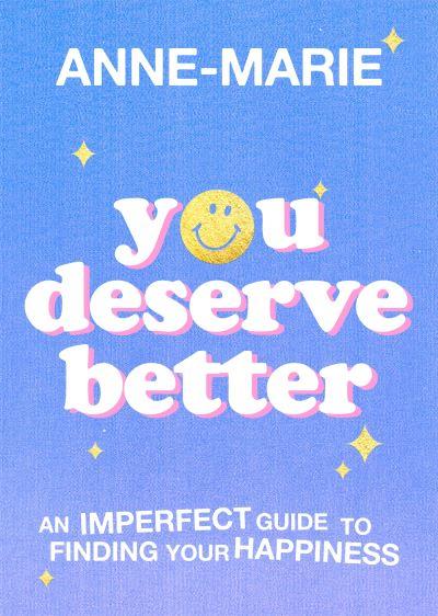 You Deserve Better H/B