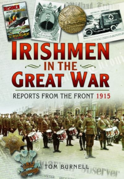 Irishmen in the Great War 1915