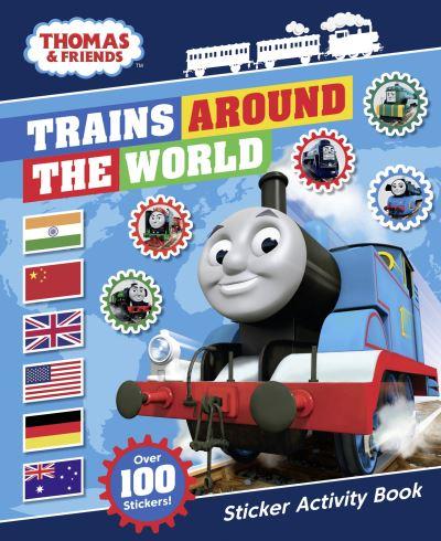 Thomas & Friends: Trains Around the World Sticker Activity B
