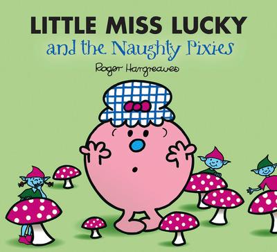 Little Miss Lucky and the Pixies