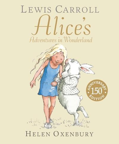 Alice's Adventures in Wonderland 150th Anniversary Ed P/B