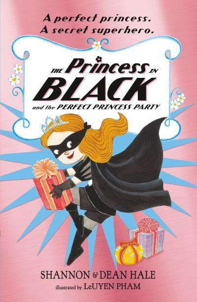 Princess In Black And The Perfect Princess Party P/B