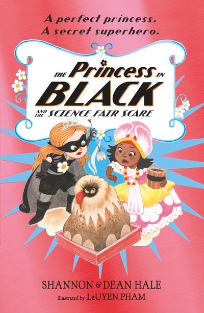 Princess in Black and the Science Fair Scare P/B