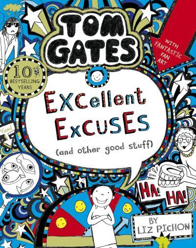 Excellent Excuses (and Other Good Stuff)