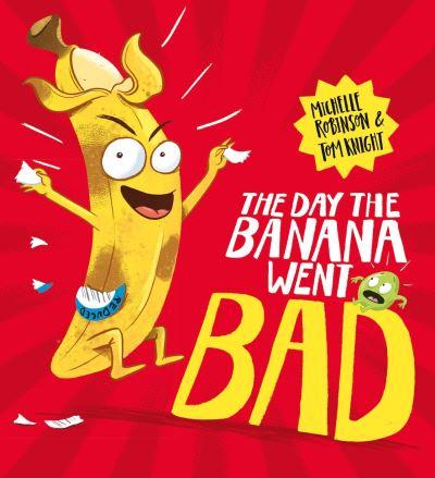Day The Banana Went Bad P/B