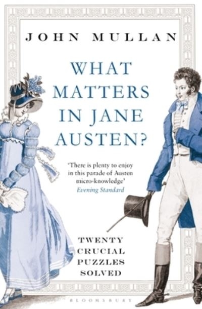 What Matters In Jane Austen  P/B