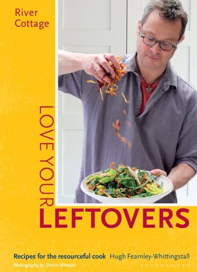 River Cottage Love Your Leftovers H/B