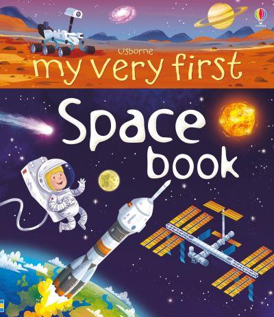 My Very First Space Book Board Book