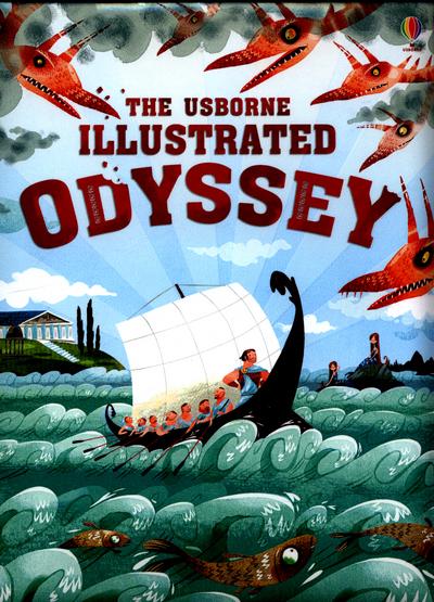 The Usborne Illustrated Odyssey