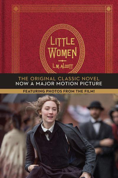 Little Women The Original Novel (Film Tie In) H/B