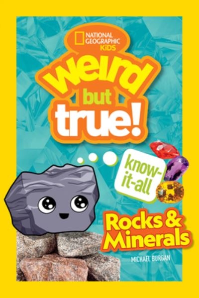 Weird But True Know It All Rocks & Minerals P/B