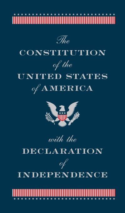 The Constitution of the United States of America With the De