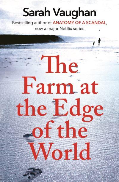 The Farm At the Edge of the World