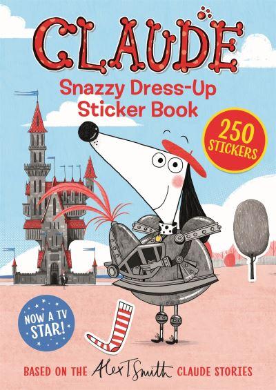 Claude Snazzy Dress-Up Sticker Book P/B