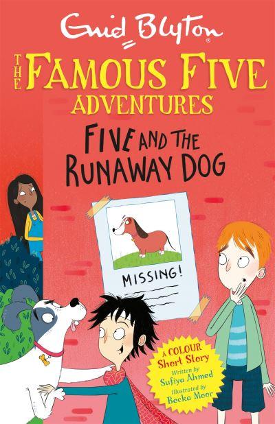 Famous Five Colour Short Stories Five And The Runaway Dog P/