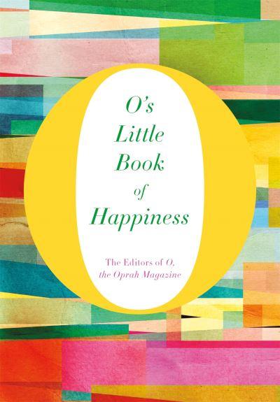 O's Little Book of Happiness H/B