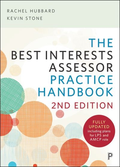 The Best Interests Assessor Practice Handbook
