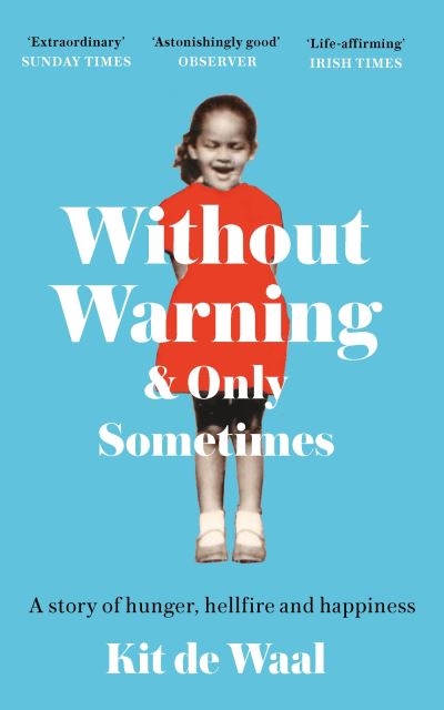 Without Warning And Only Sometimes P/B