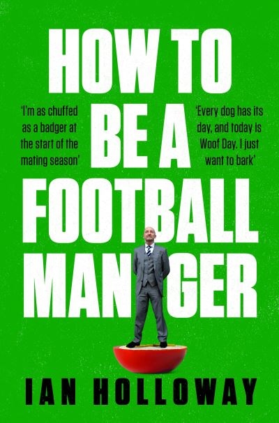How To Be A Football Manager P/B