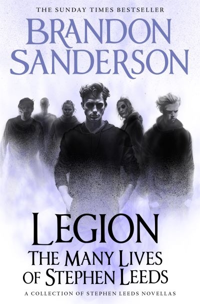 Legion The Many Lives of Stephen Leeds H/B