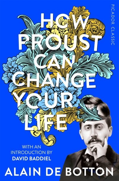 How Proust Can Change Your Life P/B