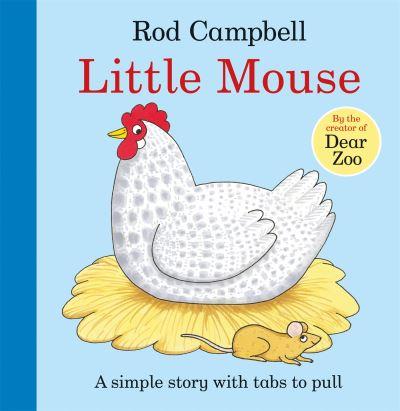 Little Mouse Board Book