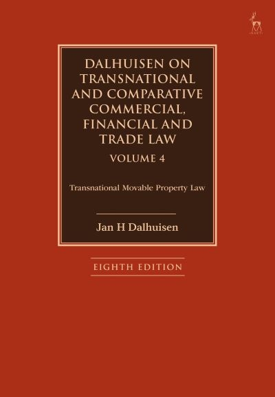 Dalhuisen on Transnational and Comparative Commercial, Finan