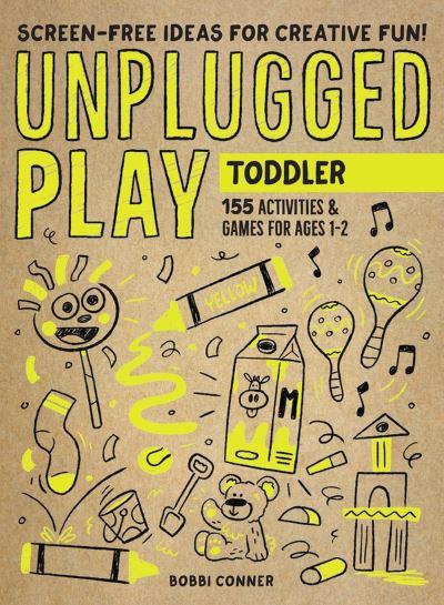 Unplugged Play. Toddler