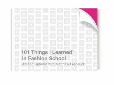 101 Things I Learned In Fashion School H/B