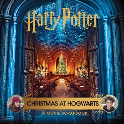 Harry Potter Christmas At Hogwarts A Movie Scrapbook H/B