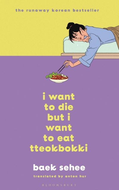 I Want To Die But I Want To Eat Tteokbokki H/B