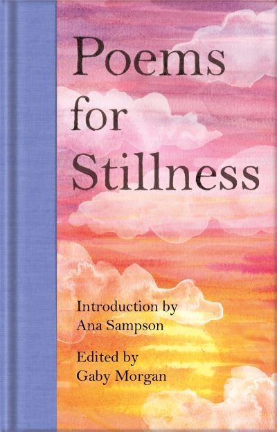 Poems For Stillness Macmillan Collectors Library H/B