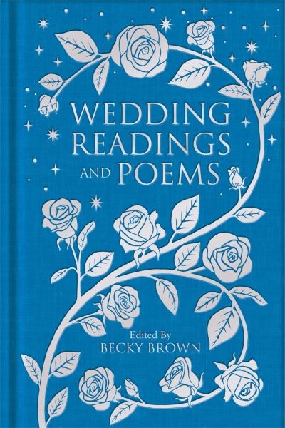 Wedding Readings And Poems Macmillan Collectors Library H/B