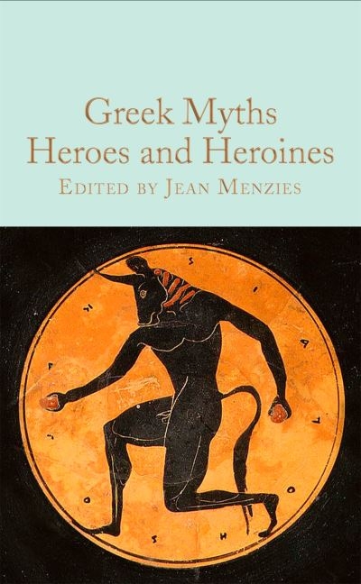 Greek Myths Heroes And Heroines P/B