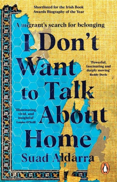 I Dont Want To Talk About Home P/B