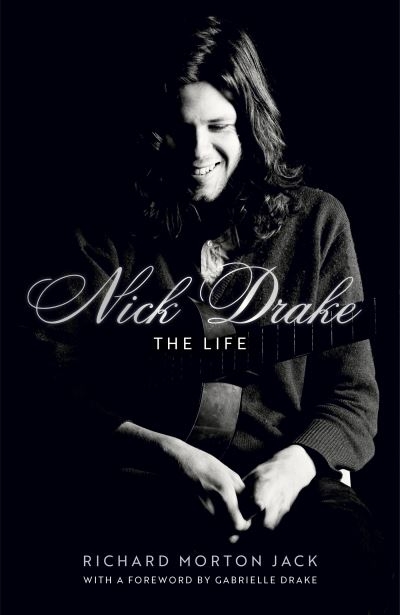 Nick Drake The Authorised Biography TPB