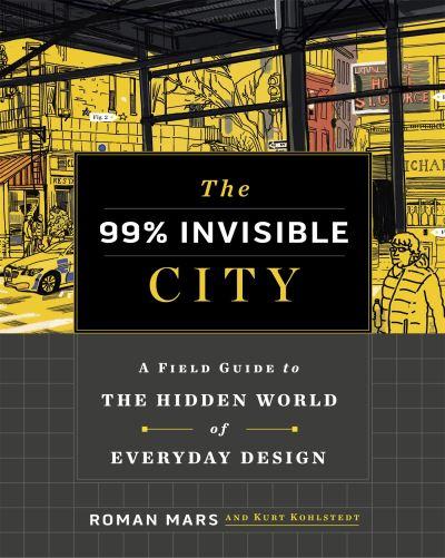 99 Invisible City H/B